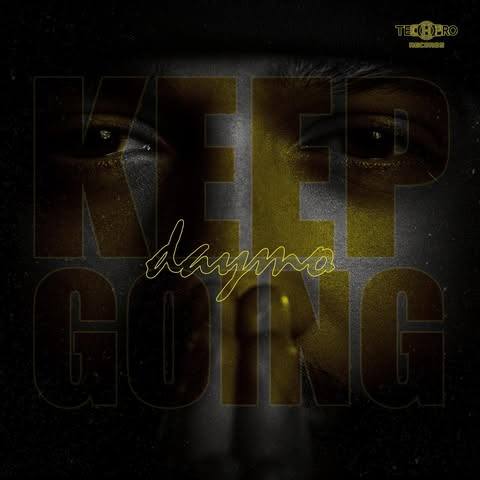 Keep Going, progetto di Daymo pubblicato da TechPro Records