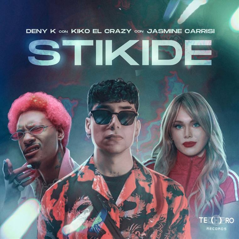 Copertina ufficiale di STIKIDE con Deny K, Kiko el Crazy e Jasmine Carrisi