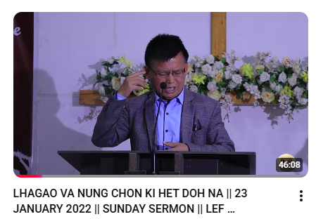 LHAGAO VA NUNG CHON KI HET DOH NA || 23 JANUARY 2022 || SUNDAY SERMON 