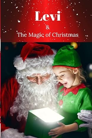 Get your copy of Levi & the Magic of Christmas