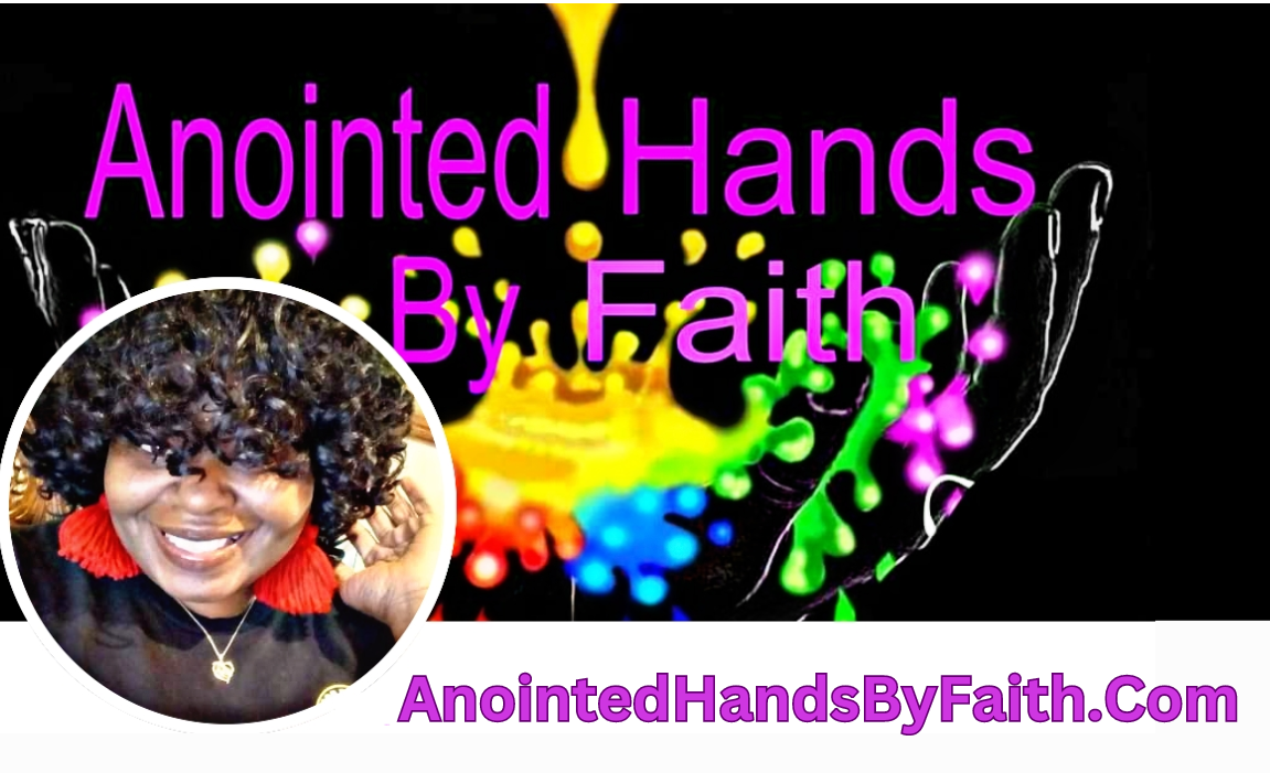 Anointed Hands By Faith